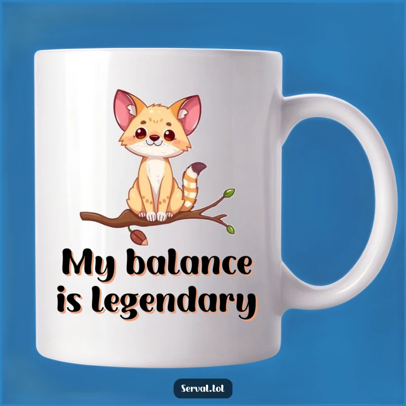 Funny Serval Balancing Act Mug: Hilarious Gift for Wild Cat Lovers