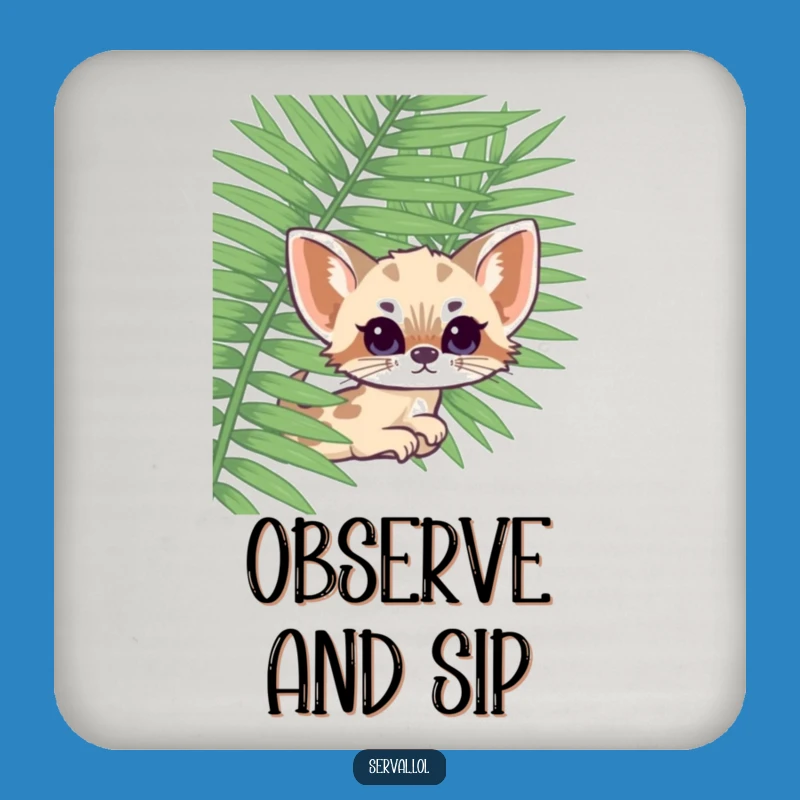 Funny Kawaii Serval Fern Peek Coasters: Protect Surfaces with Cute Sass