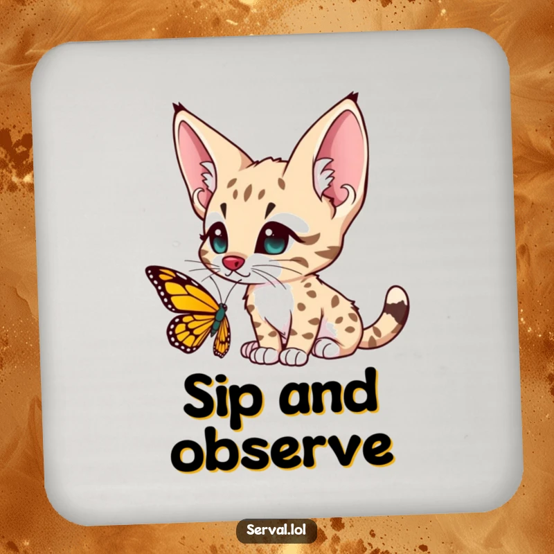 Funny serval character drink coaster, with large ears perked, looking curiously at a butterfly, adding a touch of gentle wonder.