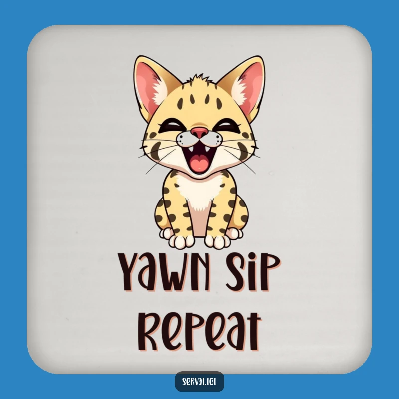 Funny Serval Yawn Coaster: Tiny Teeth Cat Protector, Unique Funny Gift for Tables