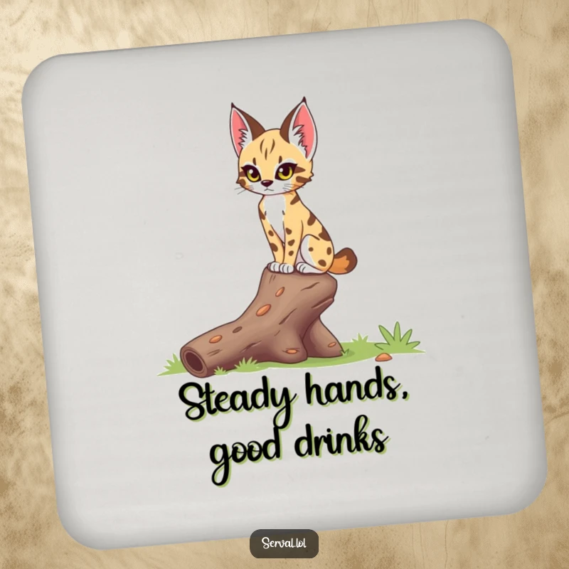 Funny serval drink coaster depicting a serval with a focused gaze, delicately balancing on a fallen log, adding humorous poise to tables.