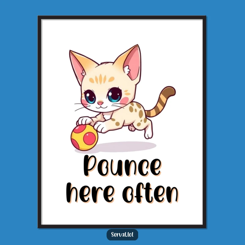 Funny Serval Pounce Poster: Agile Character Art for a Playful Gift