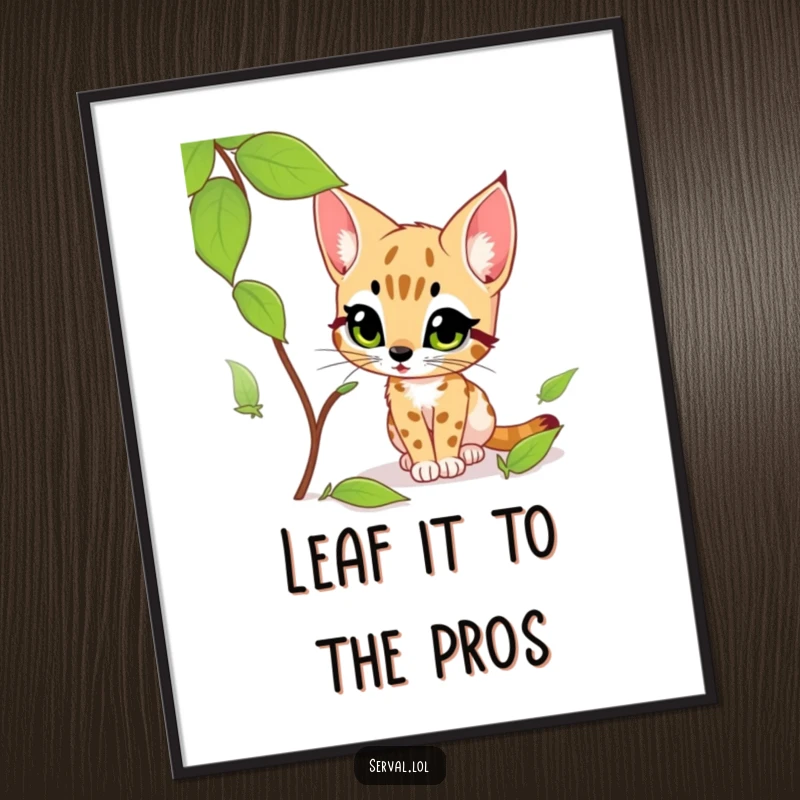 Funny Free Printable Wall Art: A curious serval with wide eyes intently stalks a single, dancing leaf against a plain background.