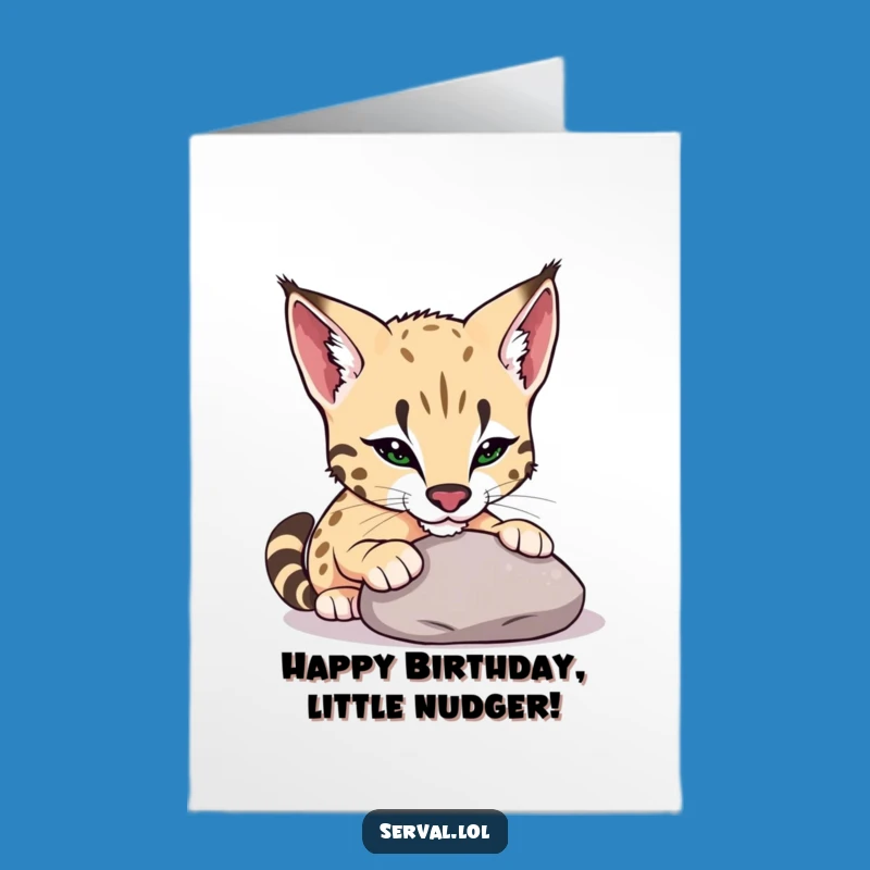 Free Printable Birthday Card: Playful Serval Pebble Nudge, Fun Downloadable Gift