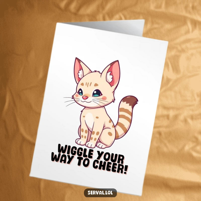 Free Printable Congratulations Card: A serval does a silly, joyful wiggle with its tail. Humorous and celebratory downloadable art.
