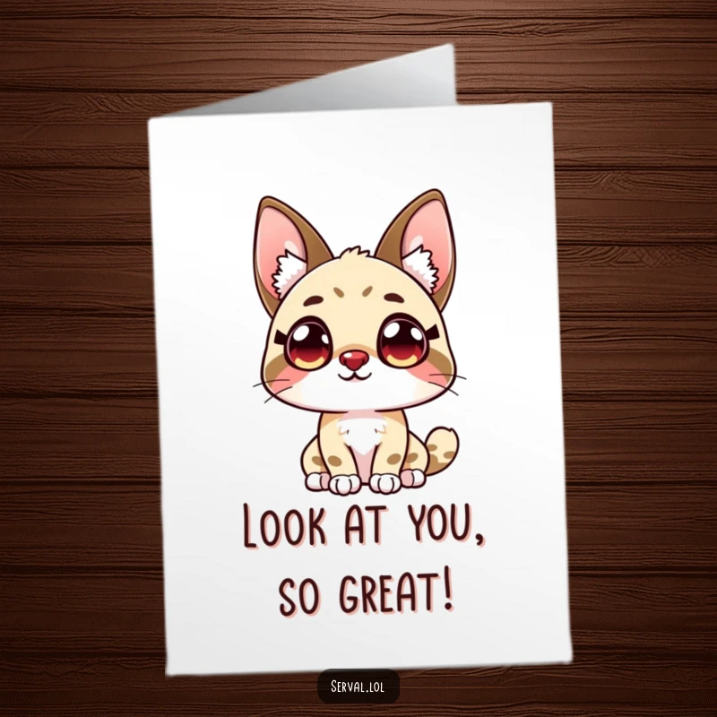 Funny free printable congratulations card showing a kawaii serval cat with wide, curious eyes, observing something amazing.