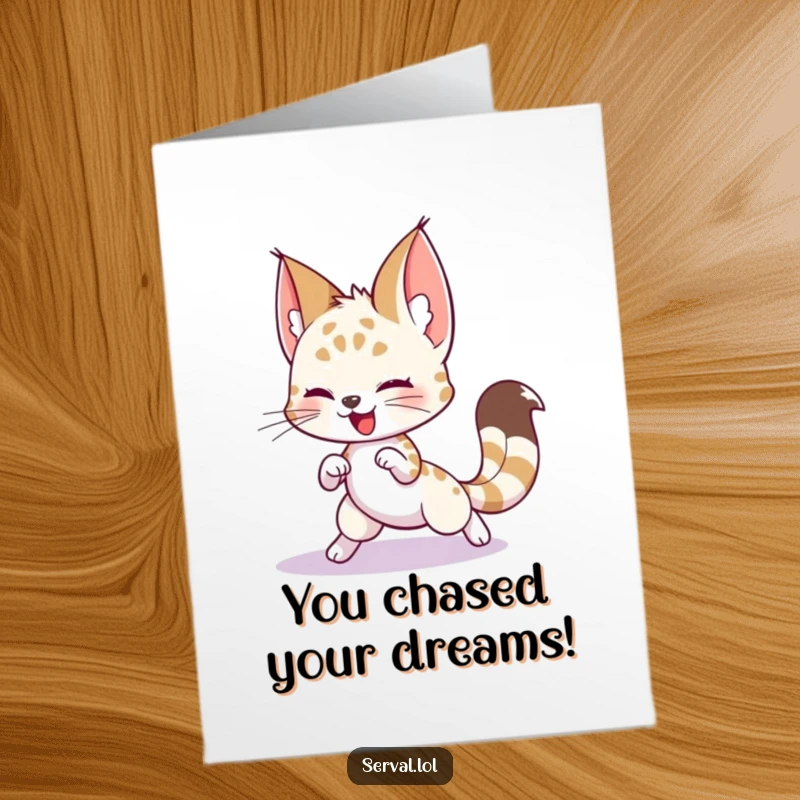 Funny Free Printable Congratulations Card: Playful serval character chasing its own tail in a silly, energetic celebration loop.