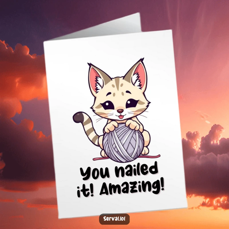 Funny Free Printable Congratulations Card: An energetic serval cat is caught mid-pounce, playfully attacking a whimsical ball of yarn.
