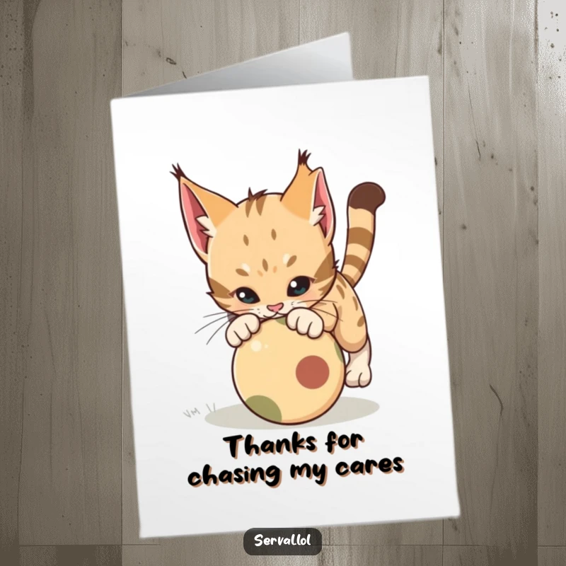 Funny Free Printable Thank You Card depicting a serval cat in mid-air, pouncing with excitement on a ball