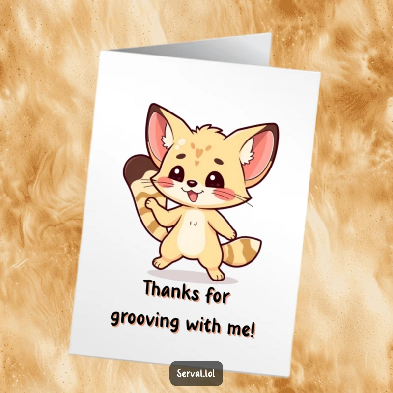 Funny free printable thank you card of a kawaii serval cat doing a nimble and happy little dance step.