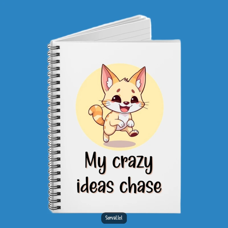 Funny Serval Tail Chase Notebook: Jot Down Fun Ideas, Perfect Funny Gift for Writers
