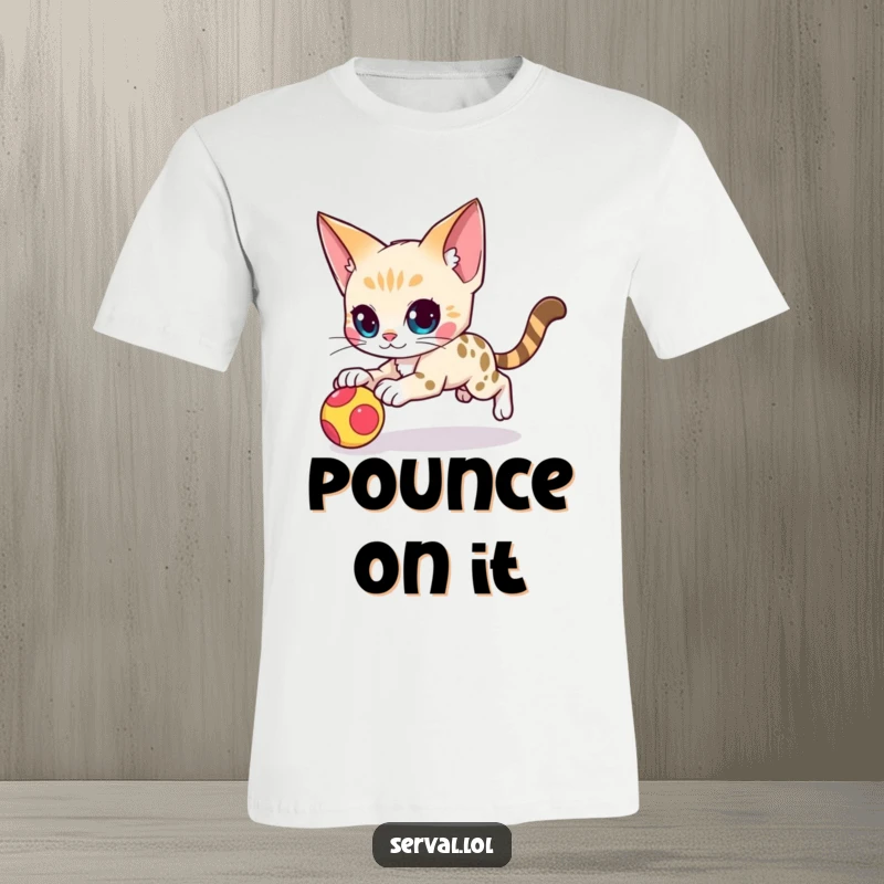 Funny serval cat character t-shirt featuring an agile serval cat in a dynamic pounce on a toy, embodying wild grace.