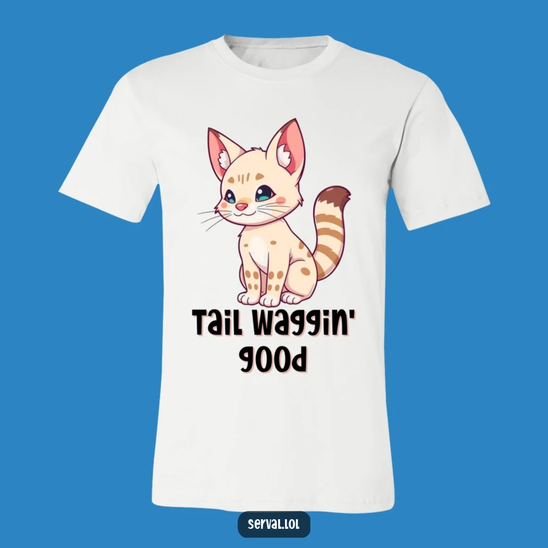 Funny Serval Tail Wiggle T-Shirt - Hilarious Cat Shirt Gift!